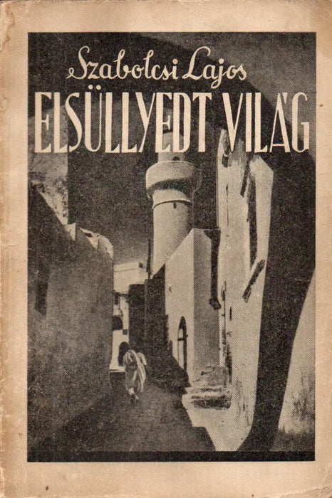 Elsüllyedt világ - Oskola Antikvárium