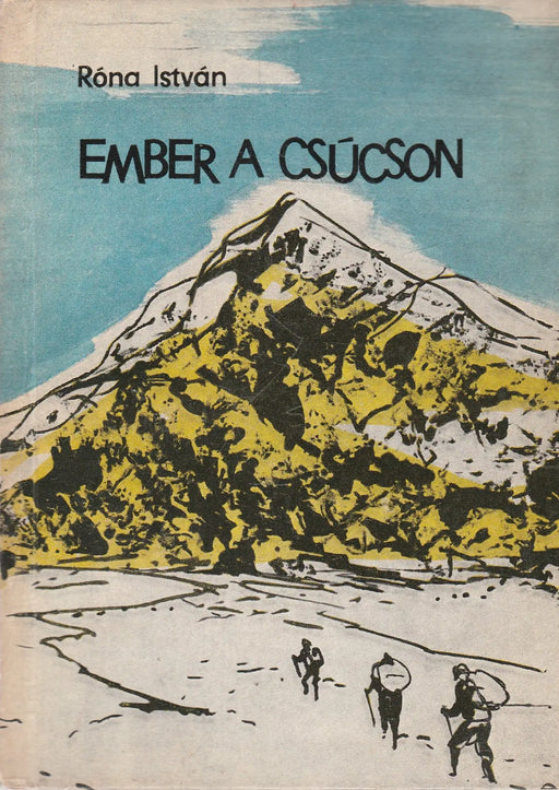 Ember a csúcson - Oskola Antikvárium