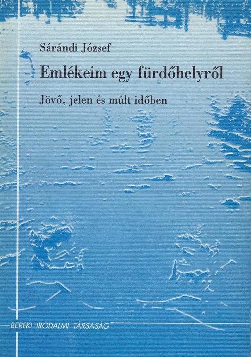 Emlékeim egy fürdőhelyről - Oskola Antikvárium