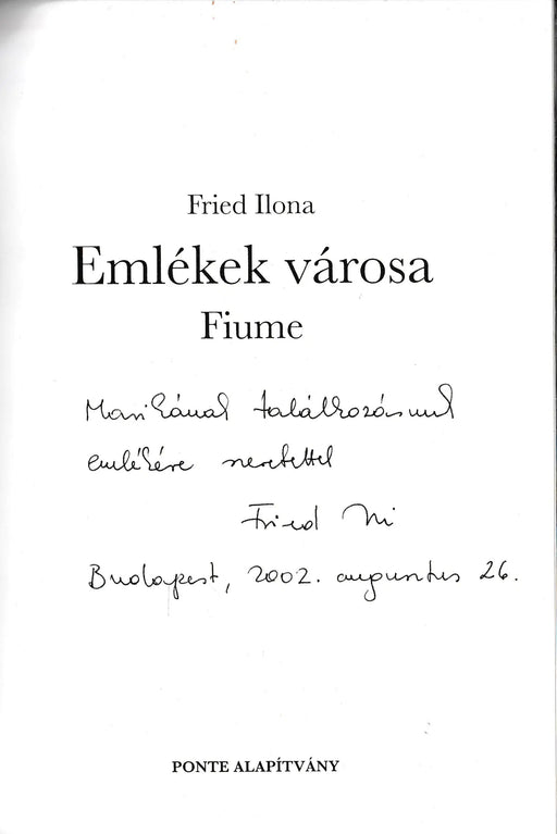 Emlékek városa - Fiume - Oskola Antikvárium