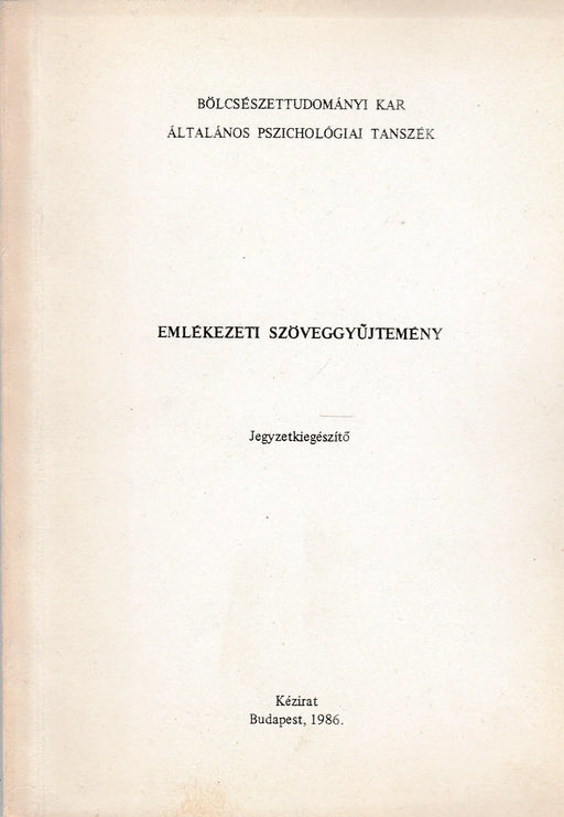 Emlékezeti szöveggyűjtemény - Oskola Antikvárium