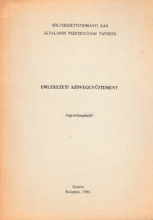 Emlékezeti szöveggyűjtemény - Oskola Antikvárium