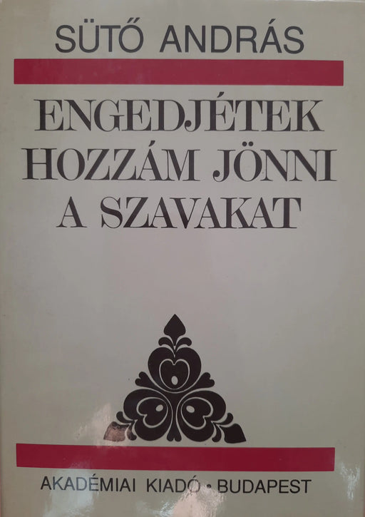 Engedjétek hozzám jönni a szavakat - Oskola Antikvárium