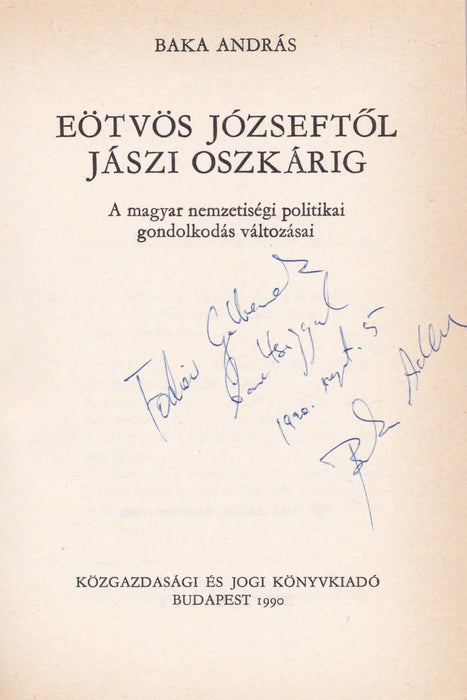 Eötvös Józseftől Jászi Oszkárig - Oskola Antikvárium