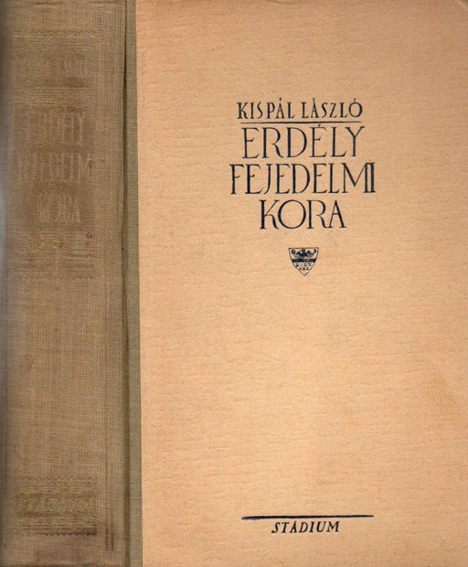 Erdély fejedelmi korszaka - Oskola Antikvárium