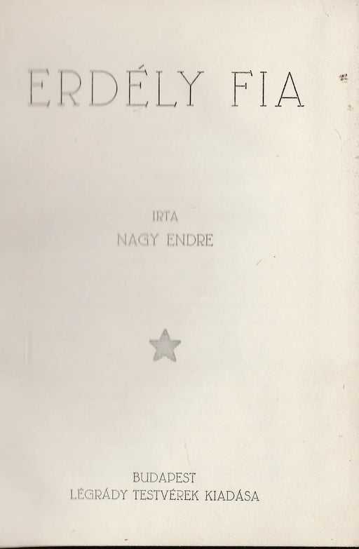 Erdély fia - Oskola Antikvárium