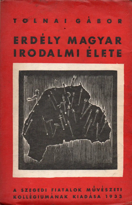 Erdély magyar irodalmi élete - Oskola Antikvárium
