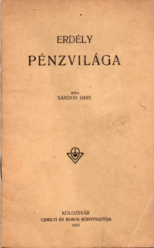Erdély pénzvilága - Oskola Antikvárium