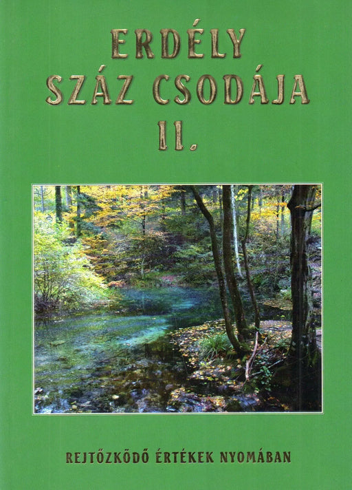 Erdély száz csodája I - II. - Oskola Antikvárium