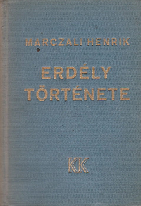 Erdély története - Oskola Antikvárium