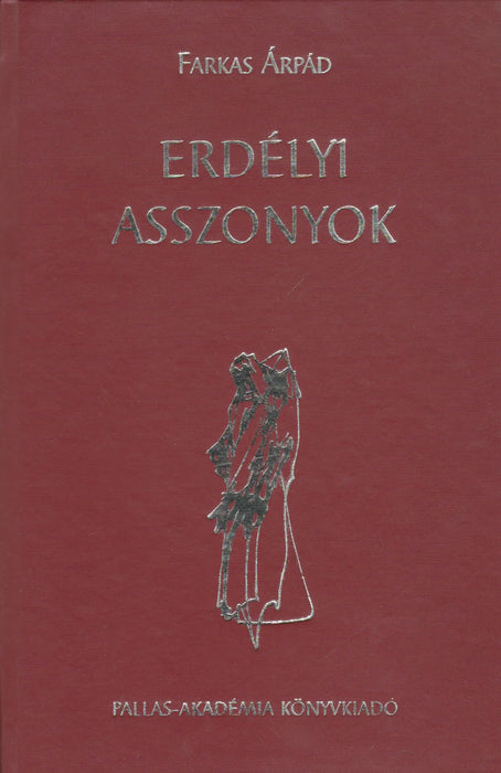 Erdélyi asszonyok - Oskola Antikvárium
