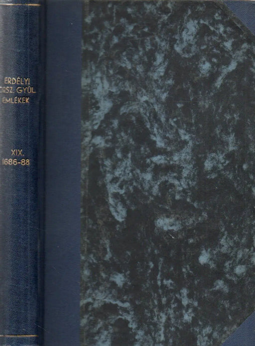 Erdélyi országgyűlési emlékek történeti bevezetésekkel XIX. 1686 - 1688 - Oskola Antikvárium