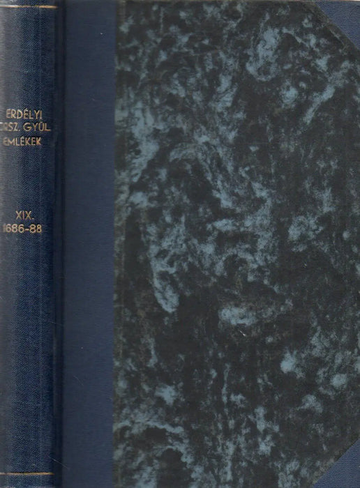 Erdélyi országgyűlési emlékek történeti bevezetésekkel XIX. 1686 - 1688 - Oskola Antikvárium