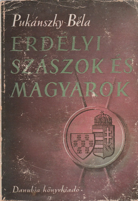 Erdélyi szászok és magyarok - Oskola Antikvárium