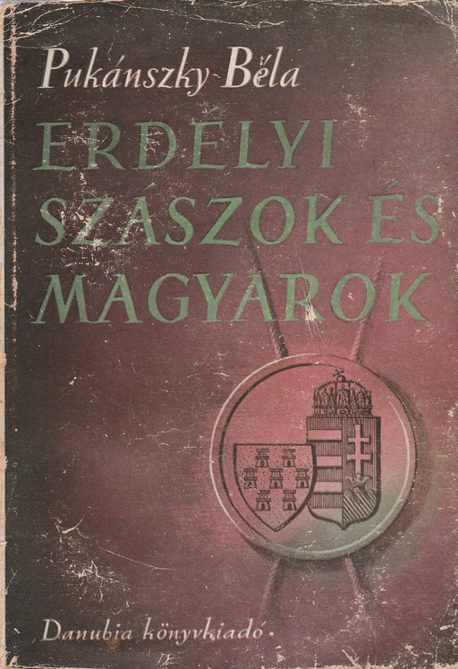 Erdélyi szászok és magyarok - Oskola Antikvárium