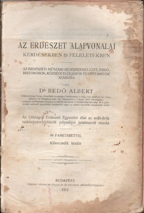 Erdő - őr vagy az erdészet alapvonalai kérdésekben és feleletekben - Oskola Antikvárium