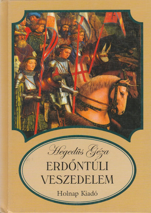 Erdőntúli veszedelem - Oskola Antikvárium