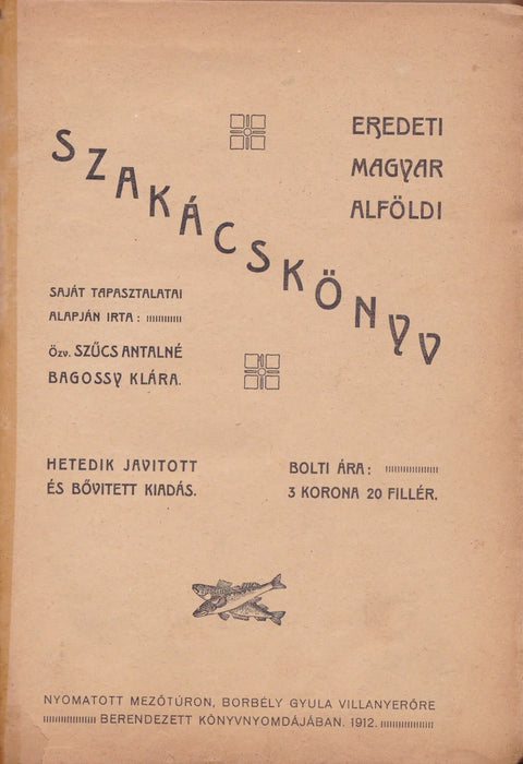 Eredeti magyar alföldi szakácskönyv - Oskola Antikvárium