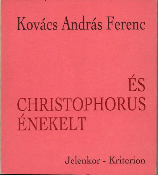 És Christophorus énekelt - Oskola Antikvárium