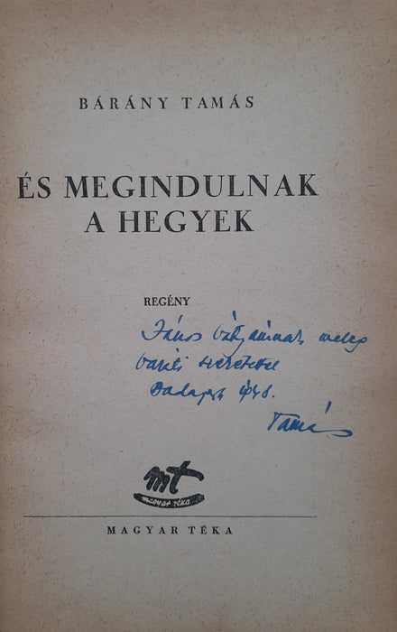 És megindulnak a hegyek - Oskola Antikvárium