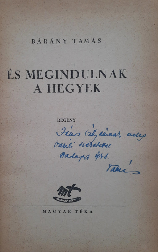 És megindulnak a hegyek - Oskola Antikvárium