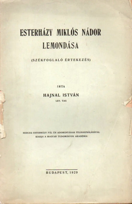 Esterházy Miklós nádor lemondása - Oskola Antikvárium