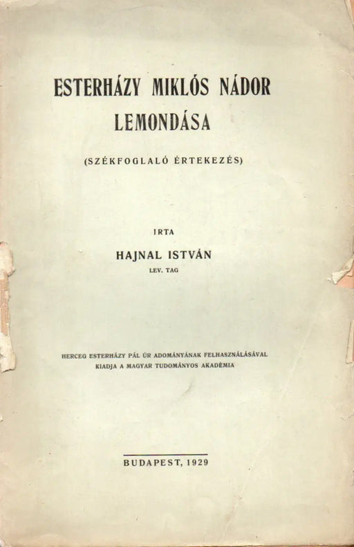 Esterházy Miklós nádor lemondása - Oskola Antikvárium
