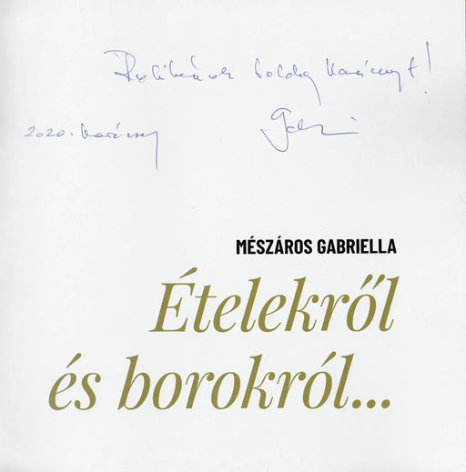 Ételekről és borokról... - Oskola Antikvárium