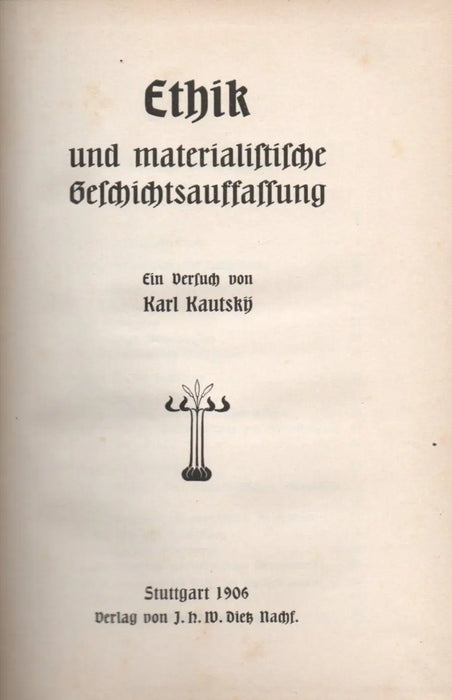 Ethik und materialistische Geschichtsauffassung - Oskola Antikvárium
