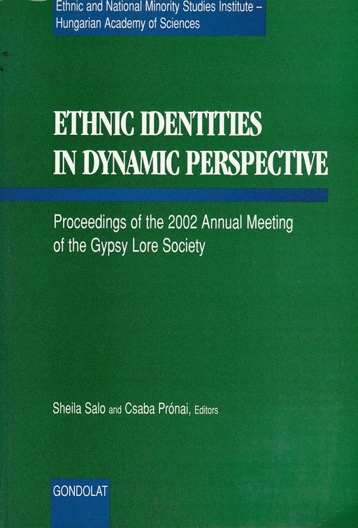 Ethnic Identities in Dynamic Perspective - Oskola Antikvárium