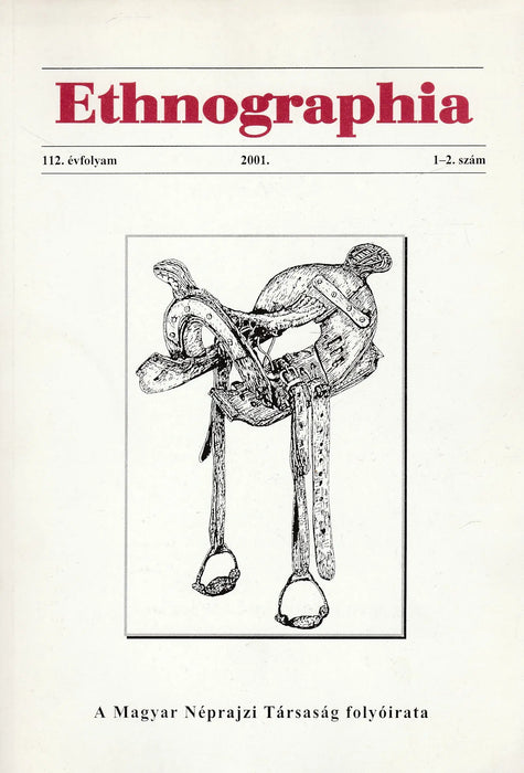 Ethnographia 2001. 112. évfolyam 1 - 2. szám - Oskola Antikvárium