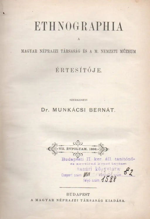 Ethnographia VII. évfolyam - 1896 - Oskola Antikvárium