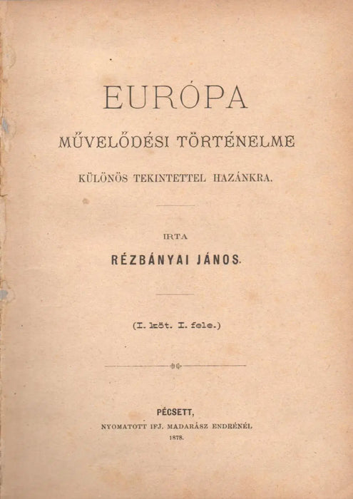 Európa művelődési története I. kötet I - II. - Oskola Antikvárium