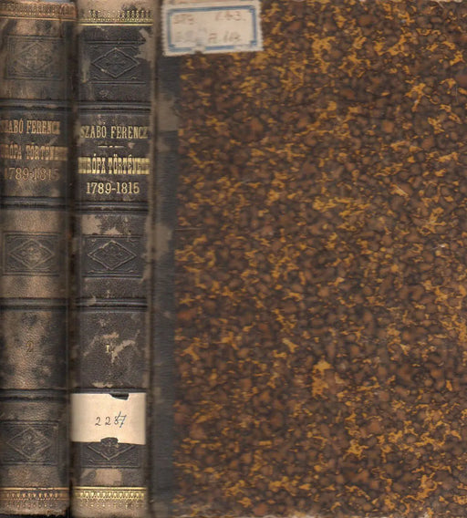Európa története a franczia forradalom kezdetétől a bécsi congressusig (1789 - 1815) I - II. - Oskola Antikvárium