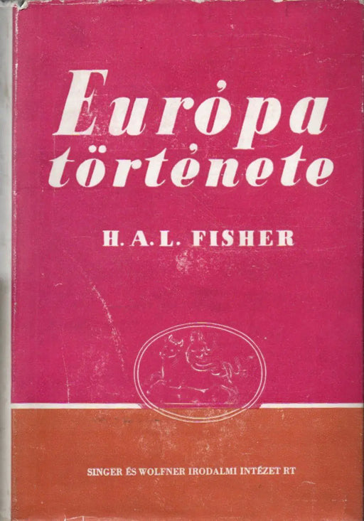 Európa története I - II. - Oskola Antikvárium