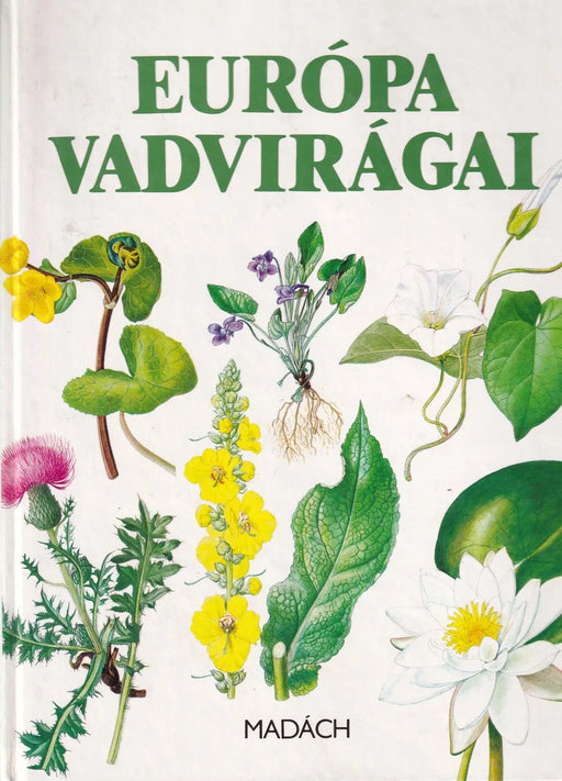 Európa vadvirágai - Oskola Antikvárium