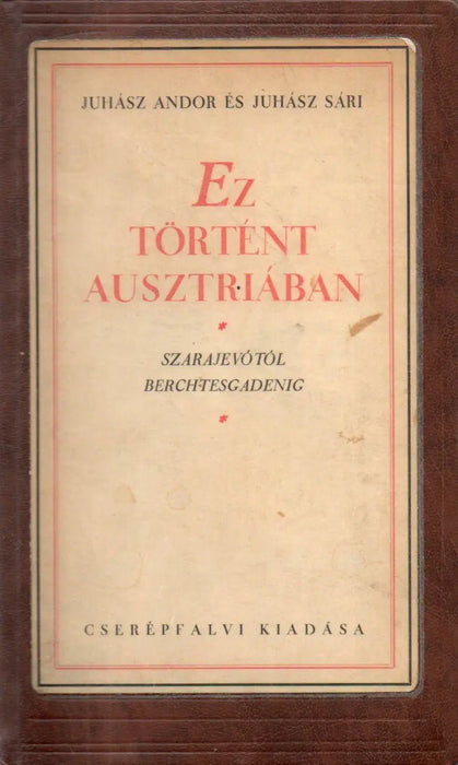 Ez történt Ausztriában - Oskola Antikvárium