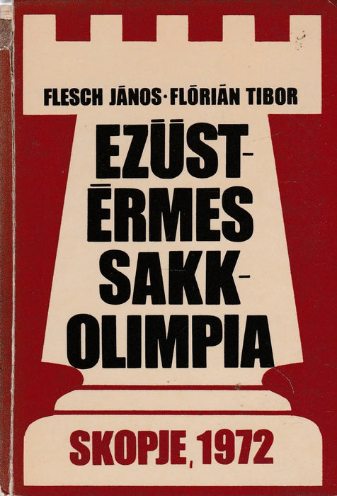 Ezüstérmes sakkolimpia - Skopje, 1972 - Oskola Antikvárium