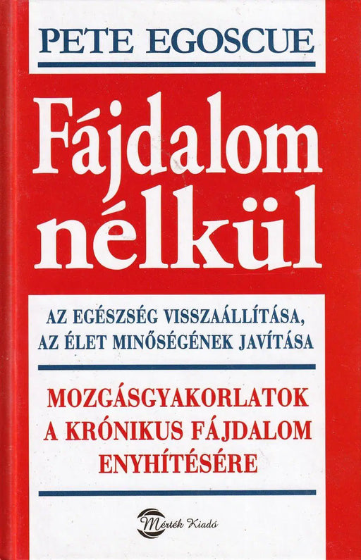 Fájdalom nélkül - Oskola Antikvárium