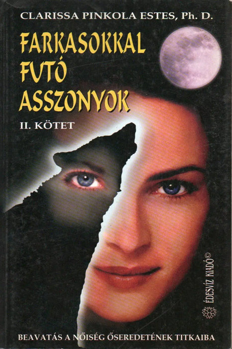 Farkasokkal futó asszonyok I - II. - Oskola Antikvárium