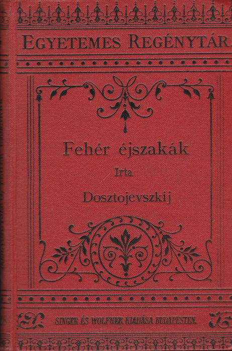 Fehér éjszakák - Szende - Oskola Antikvárium