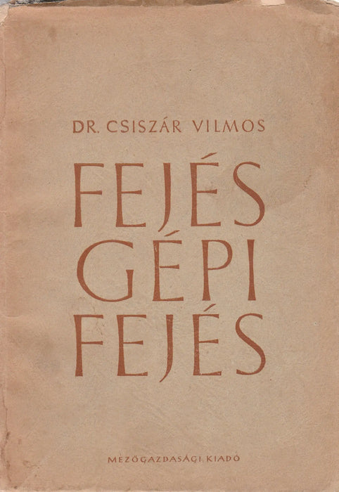 Fejés, gépi fejés - Oskola Antikvárium