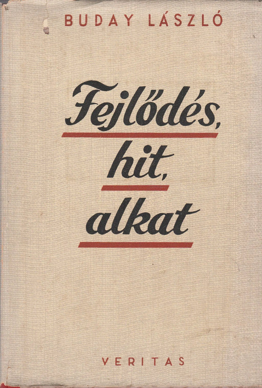 Fejlődés, hit, alkat - Oskola Antikvárium