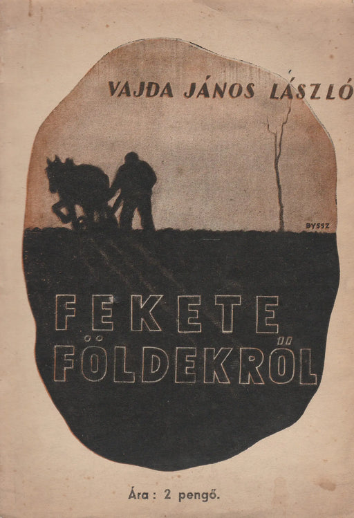 Fekete földekről - Oskola Antikvárium