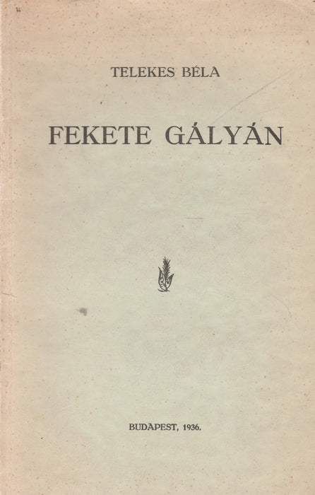 Fekete gályán - Oskola Antikvárium