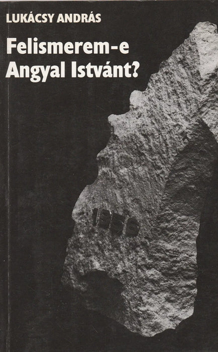 Felismerem - e Angyal Istvánt? - Oskola Antikvárium
