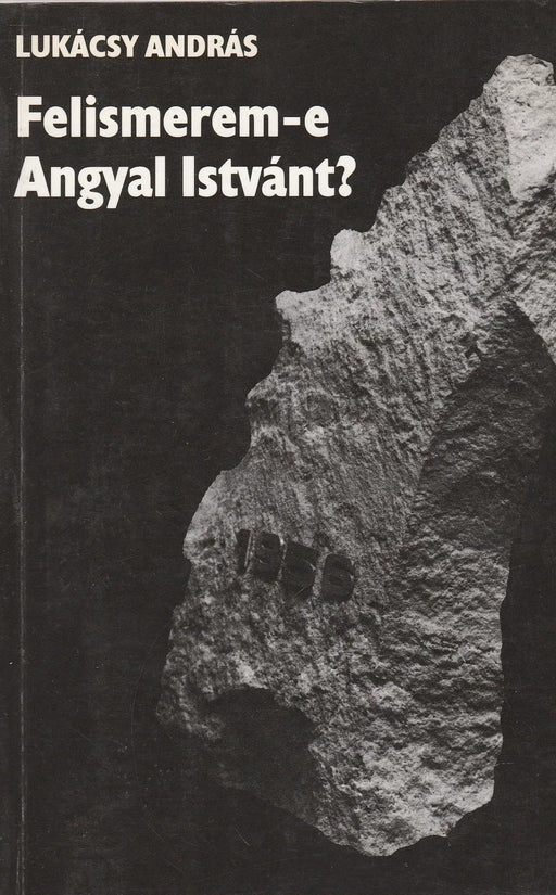 Felismerem - e Angyal Istvánt? - Oskola Antikvárium