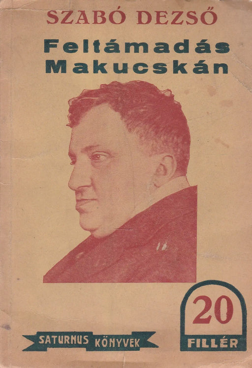 Feltámadás Makucskán - Oskola Antikvárium