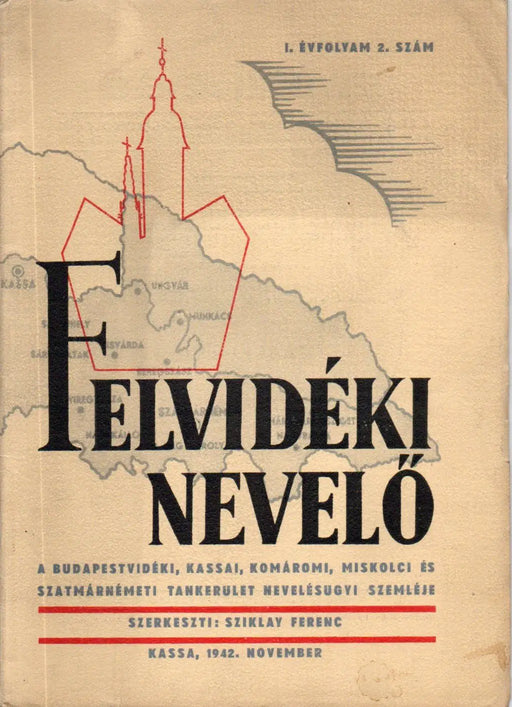 Felvidéki Nevelő I. évfolyam 2. szám 1942 - Oskola Antikvárium