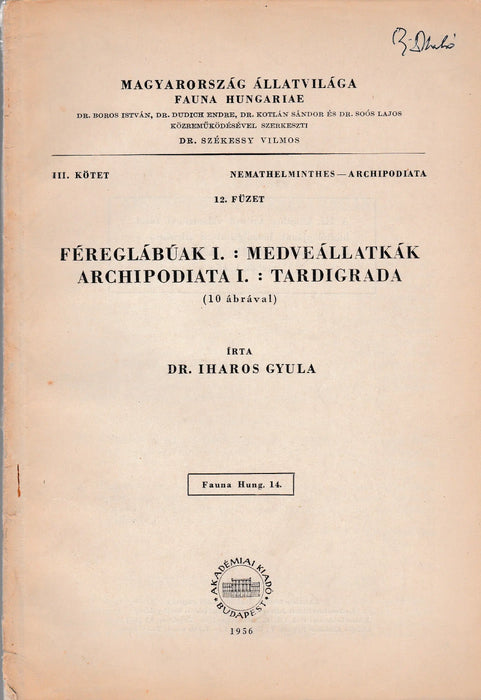 Féreglábúak I.: Medveállatkák - Archipodiata I.: Tardigrada - Oskola Antikvárium